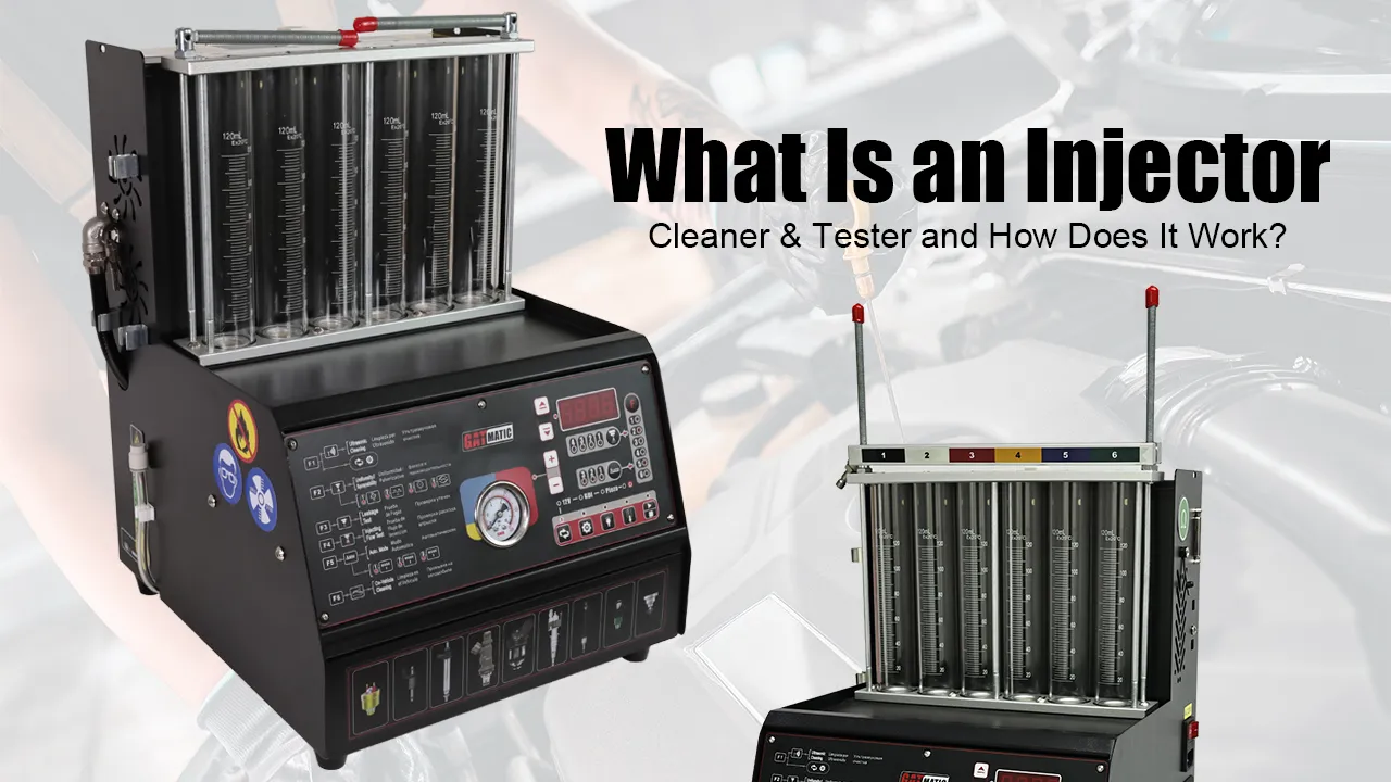 What Is an Injector Cleaner & Tester and How Does It Work?
