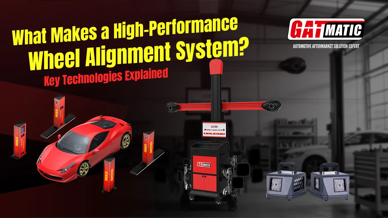 hat Makes a High-Performance Wheel Alignment System? Key Technologies Explained